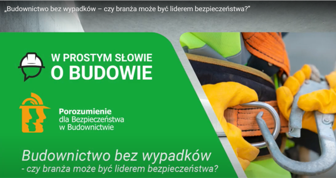 „Budownictwo bez wypadków – czy branża może być liderem bezpieczeństwa?”