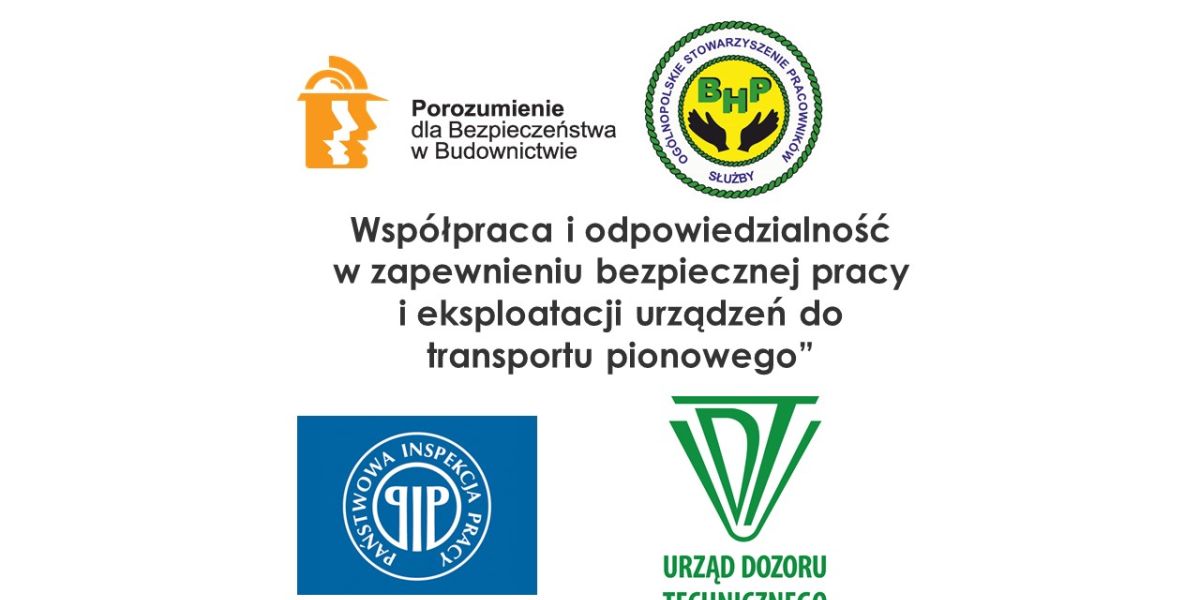 Współpraca i odpowiedzialność w zapewnieniu bezpiecznej pracy i eksploatacji urządzeń do transportu pionowego